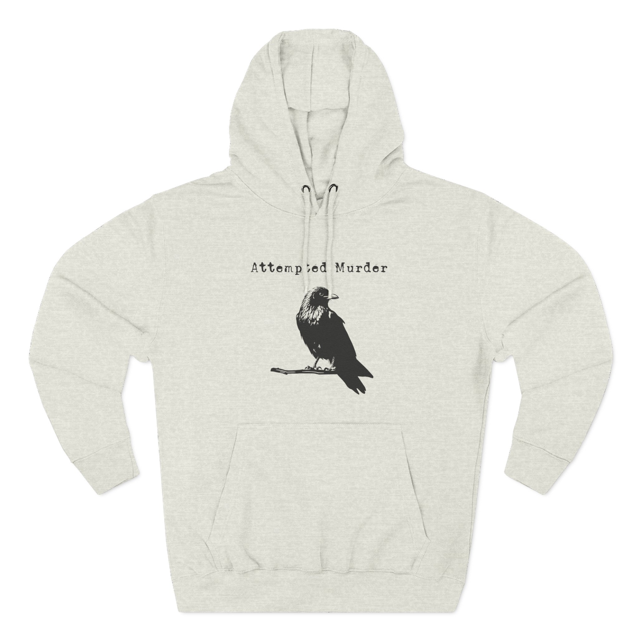 Attempted Murder Funny Crow Hoodie