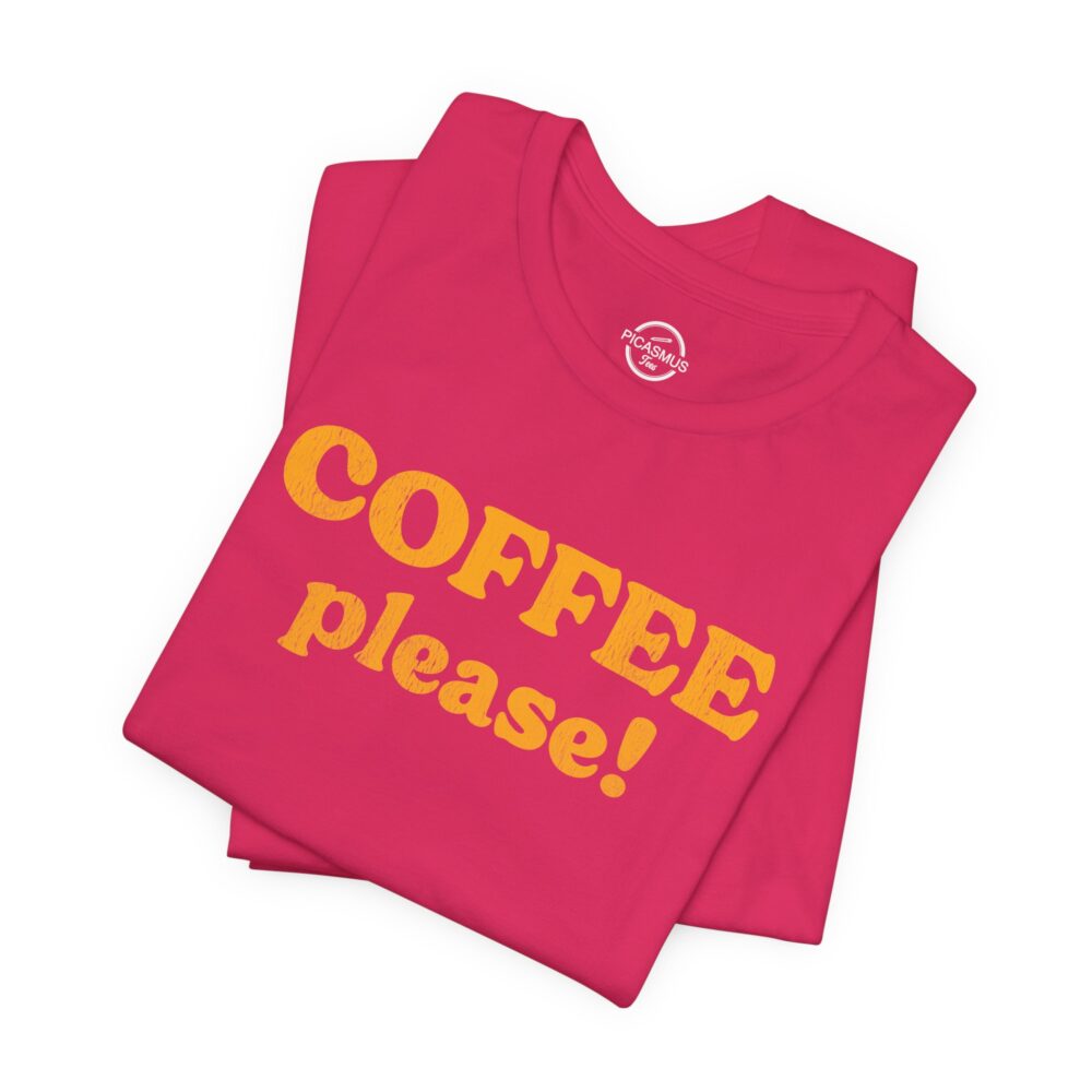 Coffee Please! Tee Retro Coffee Lover Shirt | Picasmustees 16393266482481214335_2048.jpeg - Picasmustees