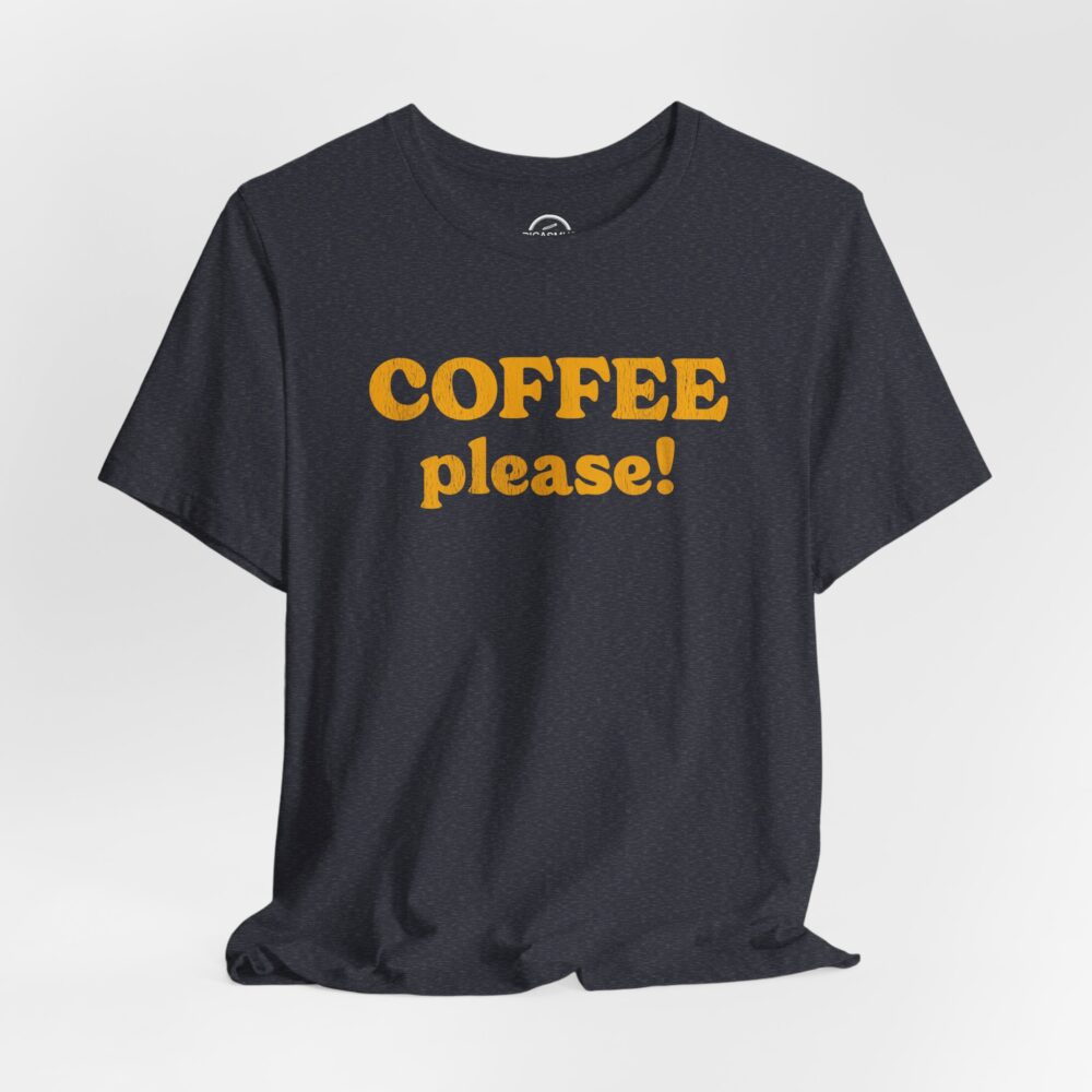 Coffee Please! Tee Retro Coffee Lover Shirt | Picasmustees 17290359969241627666_2048.jpeg - Picasmustees