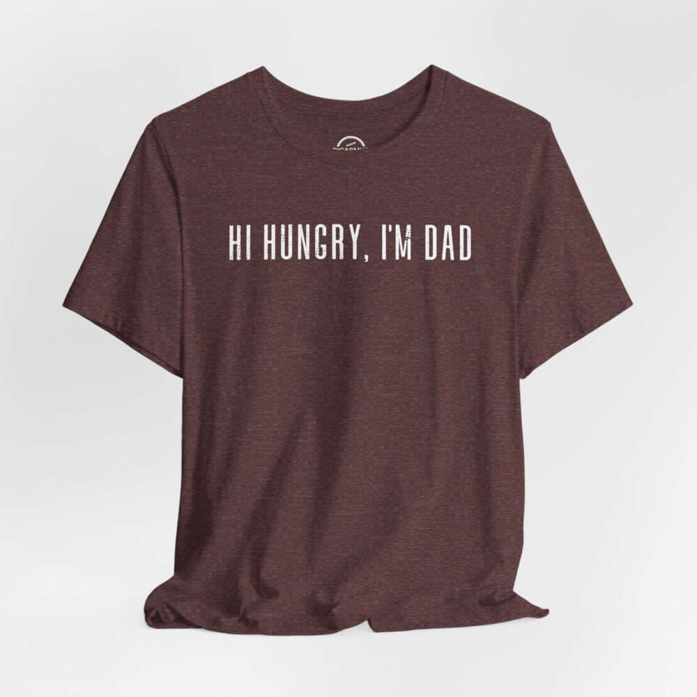 Hi Hungry, I’m Dad T-Shirt Funny Dad Tee for Father’s Day & New Dads | Picasmustees 6014130137646183590_2048.jpeg - Picasmustees