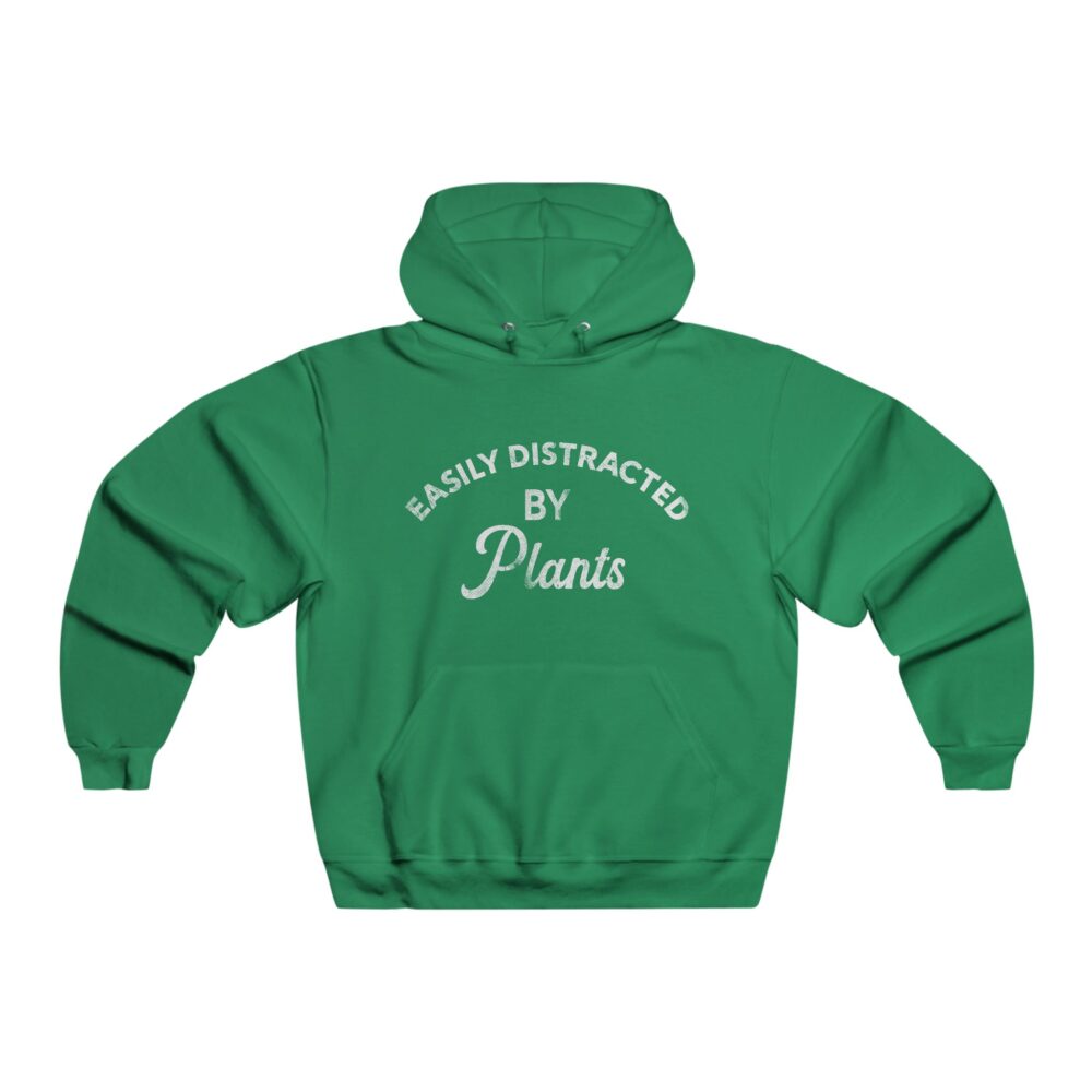 Easily Distracted by Plants Hoodie