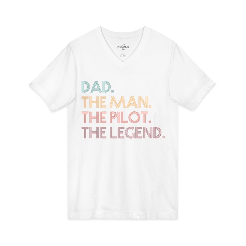 Dad The Man The Pilot The Legend V-Neck Tee | Picasmustees 15005655322220793963_2048.jpeg - Picasmustees