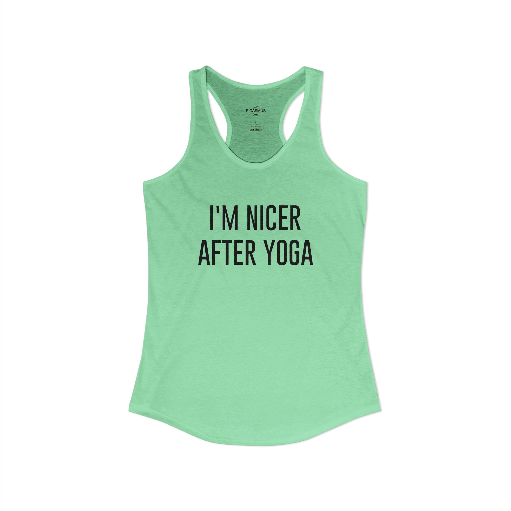 I'm Nicer After Yoga Women's Racerback Tank