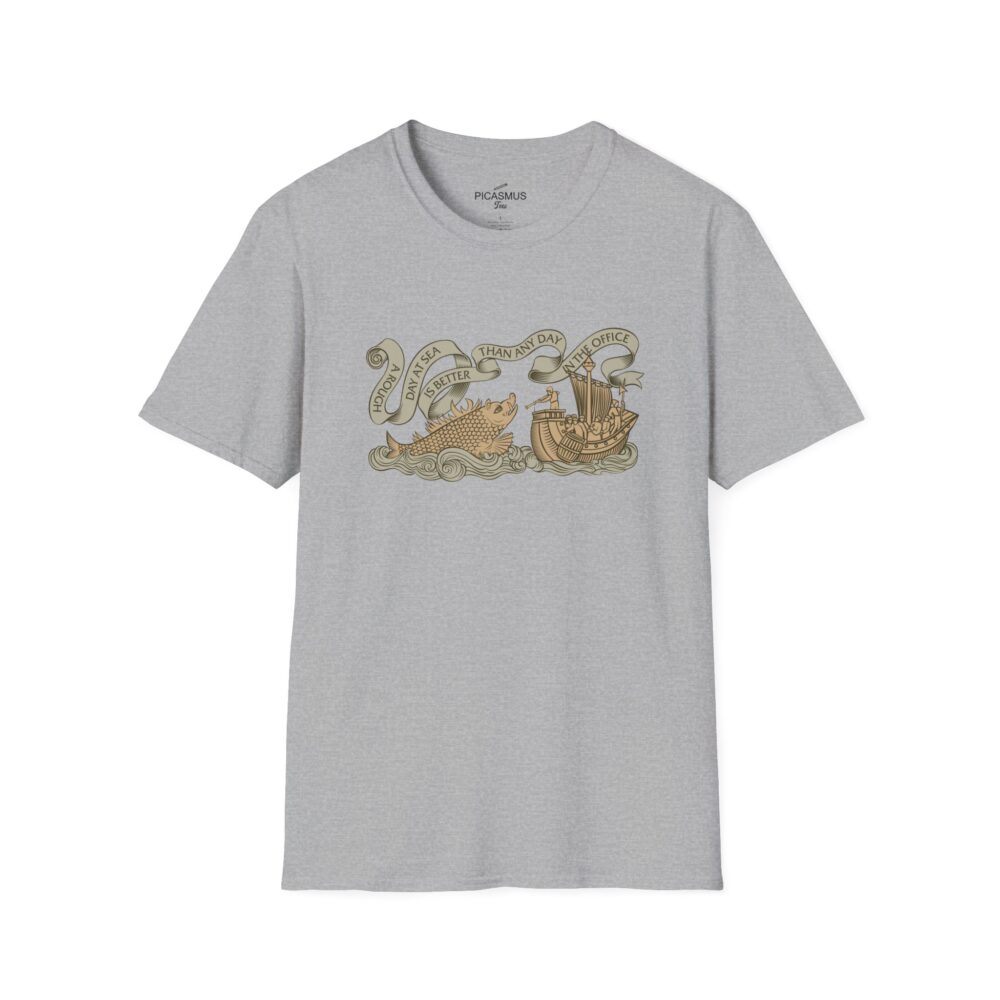 Viking Longship & Sea Serpent T-Shirt “Better Than Any Day In Office” Nautical Tee | Picasmustees 13504304206044310852_2048.jpeg - Picasmustees