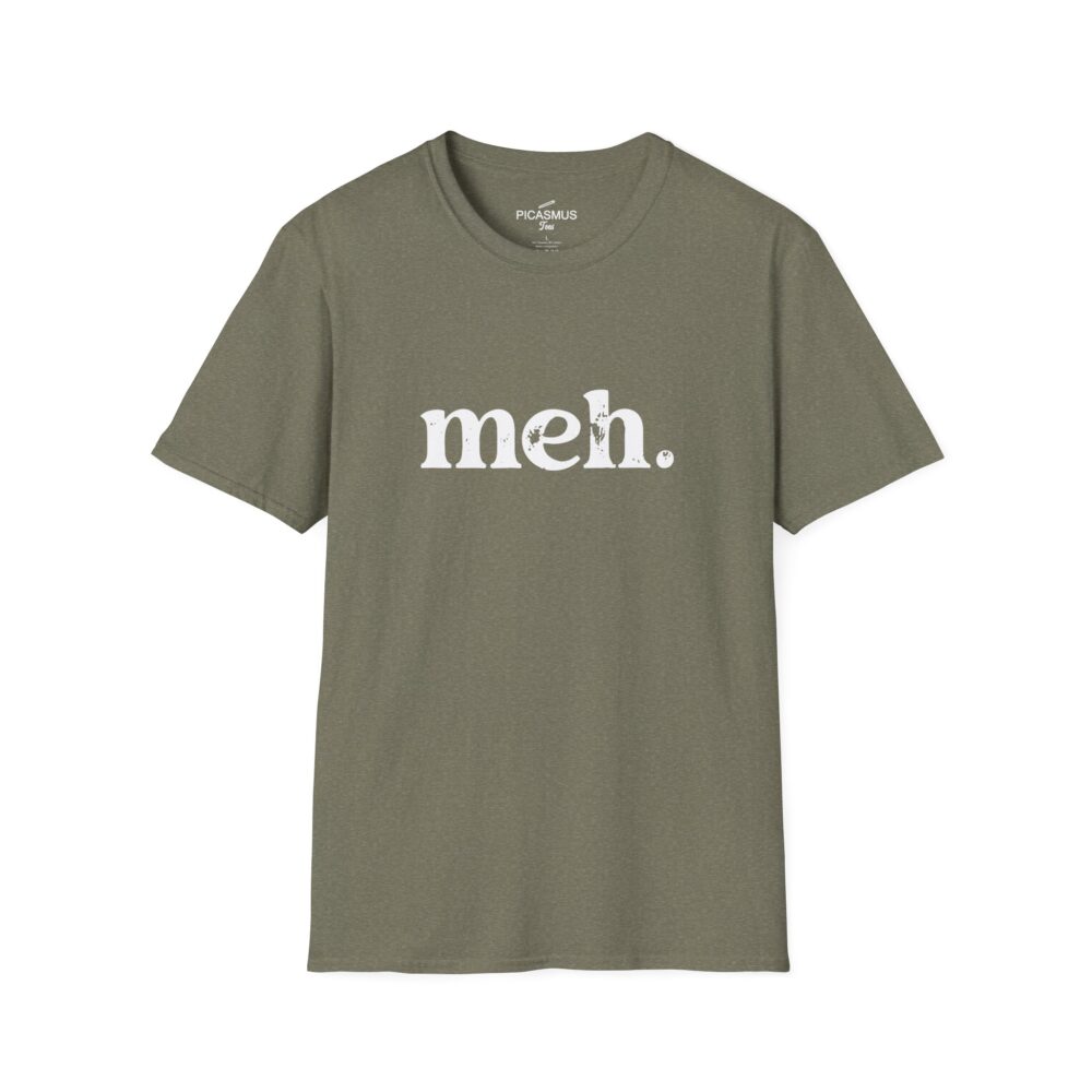Meh T‑Shirt The Classic Nerd & Developer Humor Tee | Picasmustees 5069710259747068163_2048.jpeg - Picasmustees