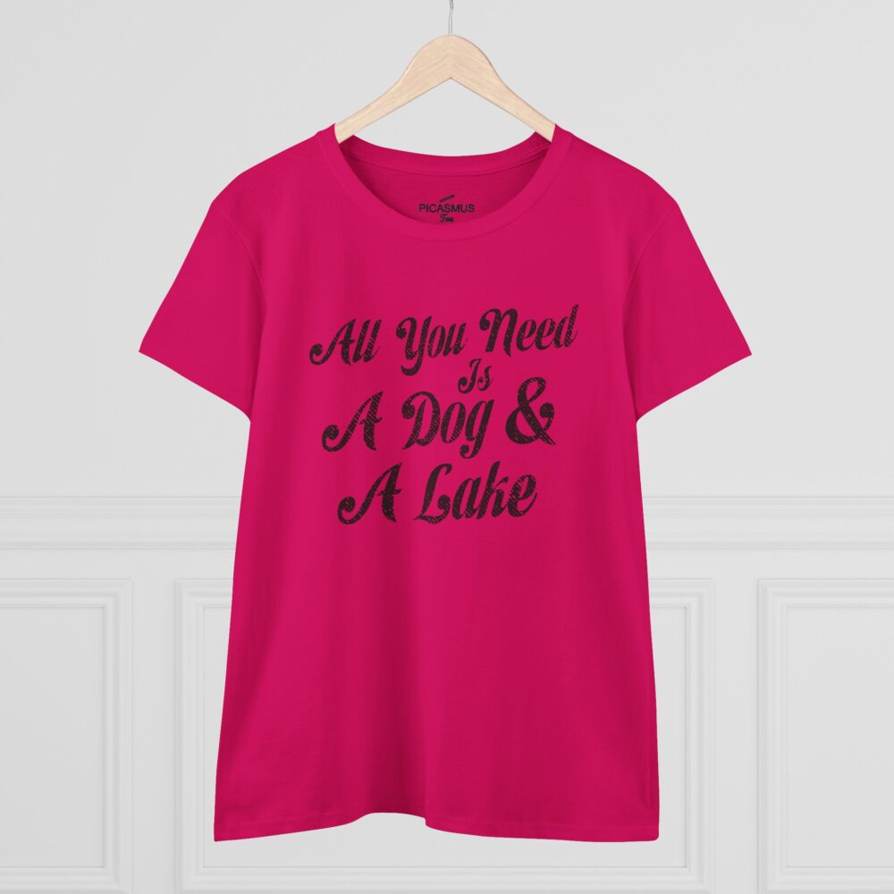Lake & Dog Tee “All You Need Is A Dog & A Lake” Women’s T-Shirt | Picasmustees 13536462011840033090_2048.jpeg - Picasmustees