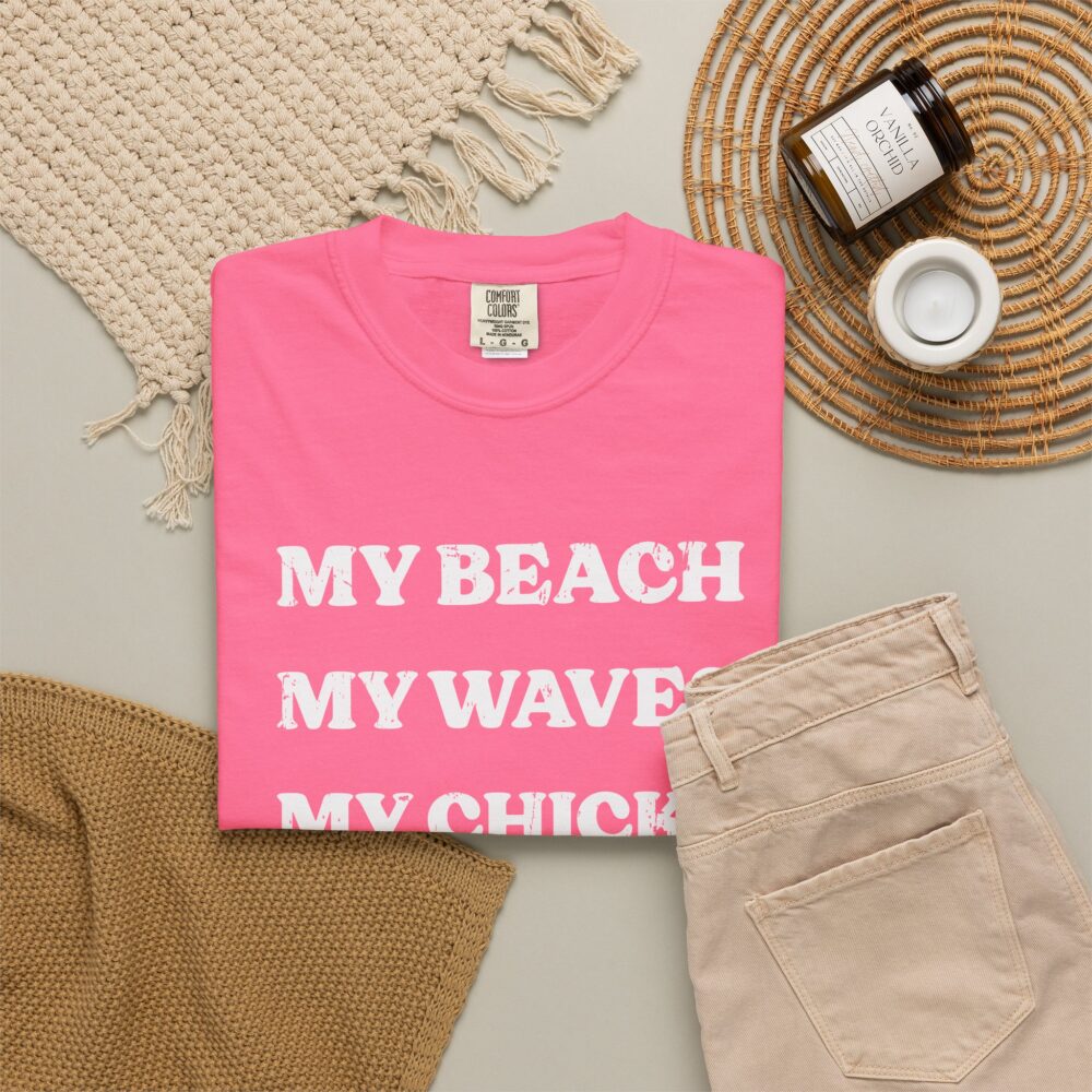 My Beach My Waves My Chicks Go Home T-Shirt | Picasmustees 14441295011332902558_2048.jpeg - Picasmustees