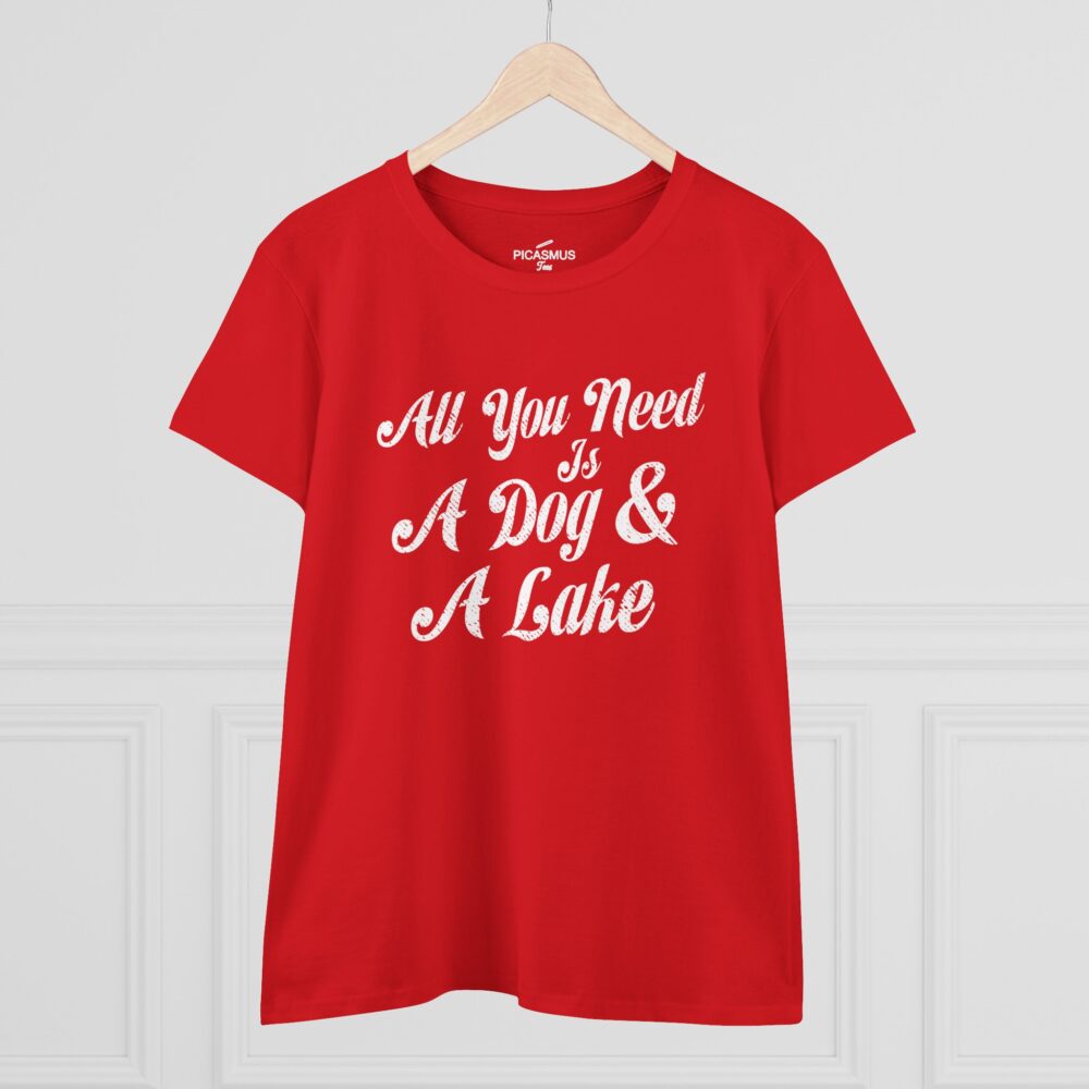 Lake & Dog Tee “All You Need Is A Dog & A Lake” Women’s T-Shirt | Picasmustees 6006204733038531573_2048.jpeg - Picasmustees