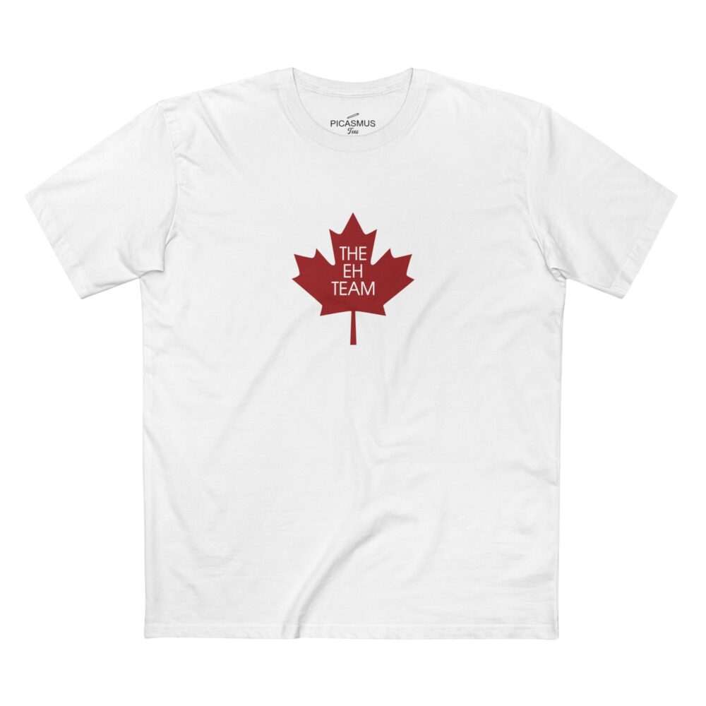 T-Shirt The Eh Team Maple Leaf Canada Pride Tee | Picasmustees 8064060319504713138_2048.jpeg - Picasmustees